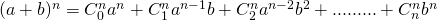 Rendered by QuickLaTeX.com (a+b)^n=C_{0}^{n}a^{n}+C_{1}^{n}a^{n-1}b+C_{2}^{n}a^{n-2}b^2+.........+C_{n}^{n}b^{n}
