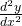 Rendered by QuickLaTeX.com \frac{d^{2}y}{dx^{2}}