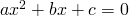 Rendered by QuickLaTeX.com ax^2+bx+c=0