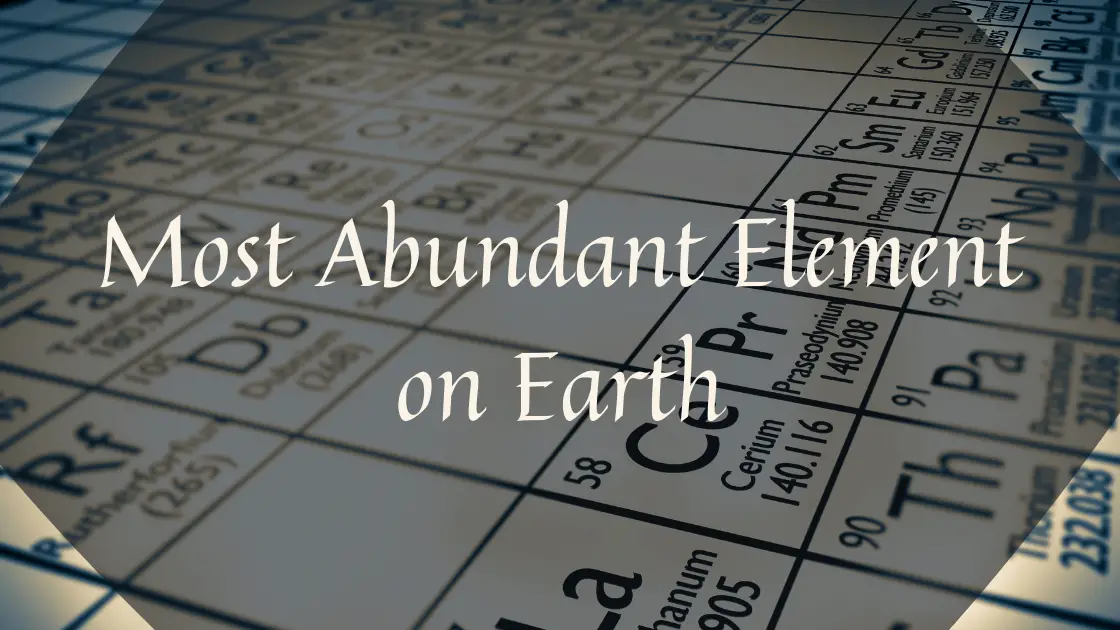 most abundant element on earth blog banner
