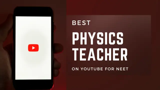 Best Physics Teacher on YouTube for NEET - physicscatalyst's Blog