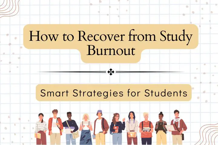 How to recover from study burnout