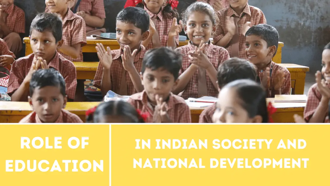 role-of-education-in-indian-society-contemporary-india-and-education