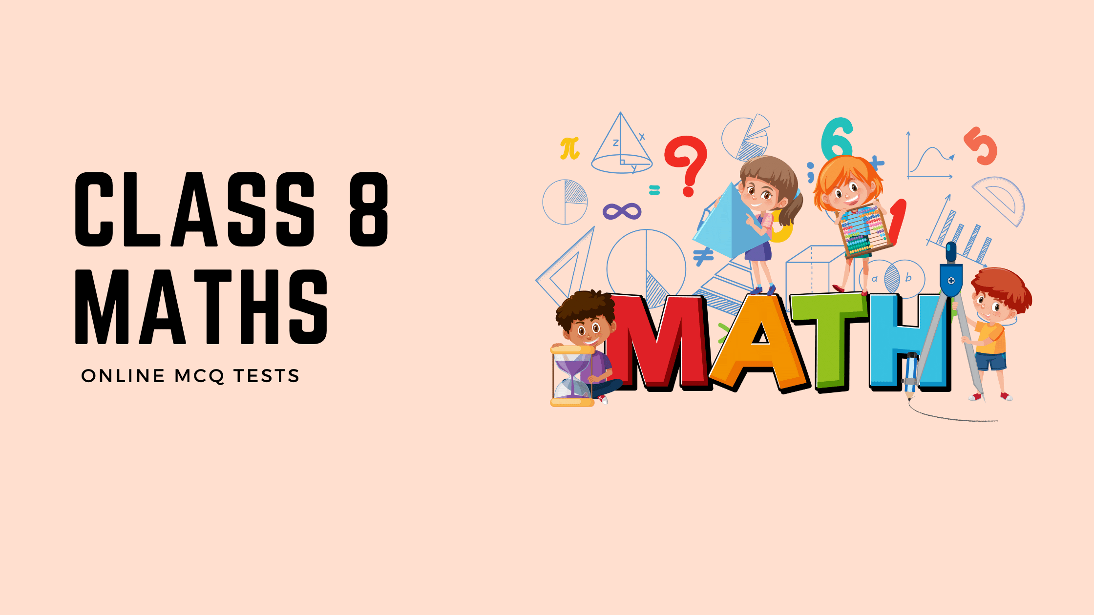 Online test for Class 8 Maths or maths quiz for class 8